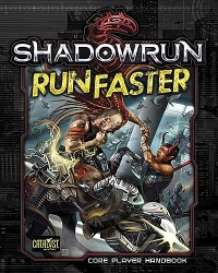 Shadowrun: Run Faster